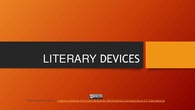 Literaty devices