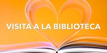 INFANTIL - 4 AÑOS A - VISITA A LA BIBLIOTECA - ACTIVIDADES