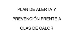 Plan de alerta y prevención frente a olas de calor