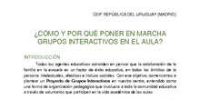 ¿CÓMO Y POR QUÉ PONER EN MARCHA GRUPOS INTERACTIVOS EN EL AULA? 