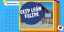 VÍDEO PRESENTACIÓN CEIP LEÓN FELIPE 2026