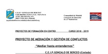 PROYECTO DE MEJORA DE CONVIVENCIA "MEDIAR HASTA ENTENDERNOS"