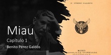 Miau - capítulo 1 - Benito Pérez Galdós