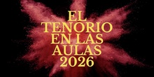 El Tenorio en las aulas 2026