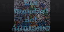 Día del Autismo. CEIP Antonio Machado