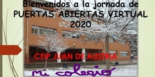 JORNADA DE PUERTAS ABIERTAS 2020 CEIP JUAN DE AUSTRIA LEGANÉS