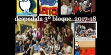 DESPEDIDA 3 BLOQUE IES LARRA BACH NOCTURNO 2017-18