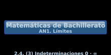 AN1. 2.4 Resolución de indeterminaciones (3) Indeterminaciones 0 · inf