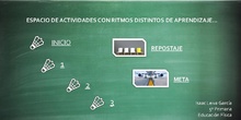 ESPACIOS DE ACTIVIDADES CON RITMOS DISTINTOS DE APRENDIZAJE