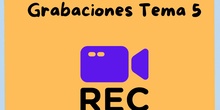 Grabaciones Tema 5