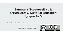 Seminarios 189 y 192- introducción a la herramienta G-Suite for education 2019-2020