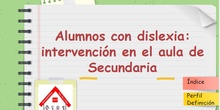 Documentos "Atención de la dislexia en Secundaria"