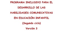 Programa habilidades comunicativas en E. Infantil 2 ciclo Versión 3 (mayo 2023)