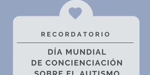 Día mundial de concienciación del Espectro del Autismo (TEA) CEIP Cristo de la Salud 