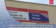 Madrid, la primera región en la que todos los nuevos colegios públicos son bilingües