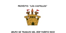 PROYECTO LOS CASTILLOS 3 AÑOS
