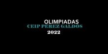 OLIMPIADAS CEIP PÉREZ GALDÓS 2022