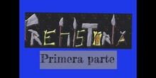 INFANTIL - 5 AÑOS A - PREHISTORIA - FORMACIÓN - PRIMERA PARTE