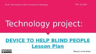 Device to help Blind People-IN57 final project