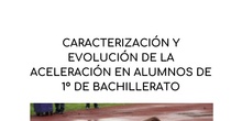 Caracterización y evolución de la aceleración en alumnos de 1º de Bachillerato