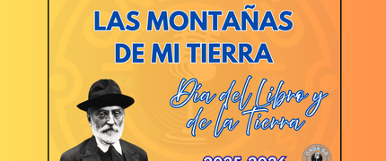 ESPECIAL DÍA DEL LIBRO Y DE LA TIERRA - "Las montañas de mi tierra" (Unamuno)