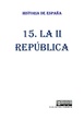 15 LA II REPÚBLICA (1931-36)