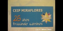 25 Aniversario Miraflores