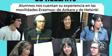 Alumnos nos cuentan su experiencia en las movilidades Erasmus+ de Ankara y Helsinki