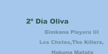 2º Día Oliva Gimkana Playera III
