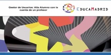 Gestor de Usuarios: Alta de Alumno con cuenta de profesor