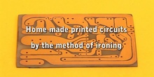 Home made printed circuits by the method of ironing