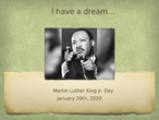 Martin Luther King's Day