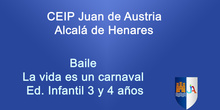 Baile carnaval 3 y 4 años " La vida es un carnaval"