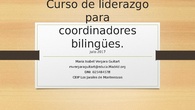 Curso de liderazgo para coordinadores bilingües
