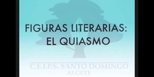 SECUNDARIA 3º	LENGUA CASTELLANA Y LITERATURA	FIGURAS LITERARIAS EL QUIASMO