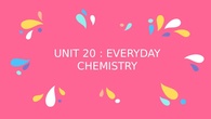 Everyday chemistry