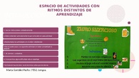 INTRODUCCIÓN ESPACIO DE ACTIVIDADES CON RITMOS DISTINTOS DE APRENDIZAJE