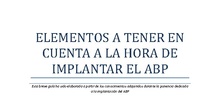 	 ELEMENTOS A TENER EN CUENTA A LA HORA DE IMPLANTAR EL ABP