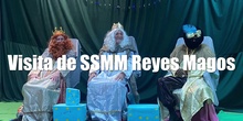 Visita de SSMM los Reyes Magos