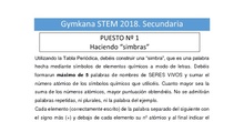 Retos Secundaria. Gymkana STEM Comunidad de Madrid 2018