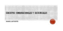 CIRCUITOS SECUENCIALES