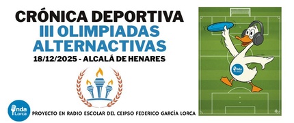 Crónica III Olimpiadas Alternactivas - 18/12/25 Alcala de Henares- Onda Lorca