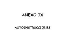 Anexo IX. Autoinstrucciones E. Primaria