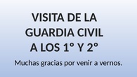 VISITA GUARDIA CIVIL. CEIP PINOCHO 2017/18