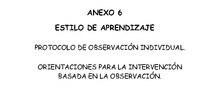 Anexo 6. Protocolo de observación del estilo de aprendizaje. Orientaciones para su mejora
