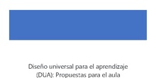 Seminario: Diseño universal para el aprendizaje (DUA): Propuestas para el aula