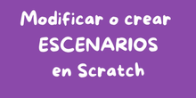 Crear o modificar escenarios en Scratch 3.0