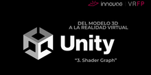 Video 3. Shader Graph. Unity