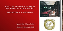 PRESENTACION BIBLIOTECA RA Nacional de Medicina de España