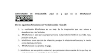 Cuestionario de evaluación: ¿Qué es y qué no es MIndfulness?